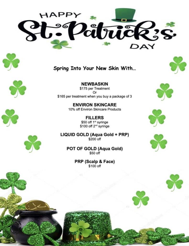 St Patrick's Day Special Spring Into Your New Skin With… 